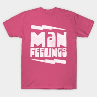 Man Feelings / Peep Show Band Name Design T-Shirt